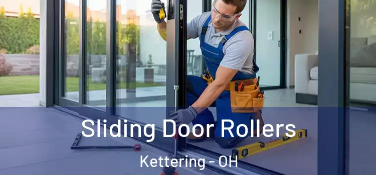Sliding Door Rollers Kettering - OH