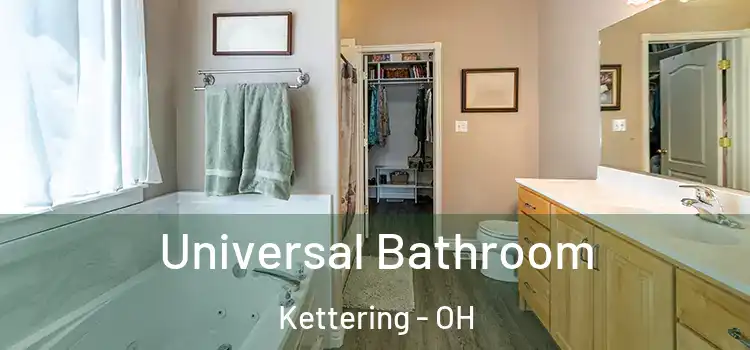 Universal Bathroom Kettering - OH